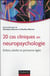 20 cas cliniques en neuropsychologie - enfant, adulte, personne âgée