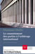 Consentement des parties à l'arbitrage international