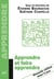 Apprendre et faire apprendre