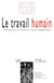 Revue Le travail humain n.82 : juillet 2019/3