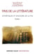 Fins de la littérature - Esthétique et discours de la fin