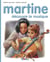 Martine Tome 35 : Martine découvre la musique