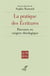 La pratique des Ecritures : parcours en exégèse théologique