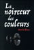Noirceur des couleurs (La)