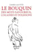 Le bouquin des mots savoureux, cocasses et polissons