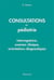 Consultations en pédiatrie : interrogatoire et orientations diagnostiques