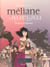 Meliane, femmes et flammes