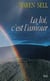 La loi, c'est l'amour