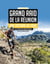 Grand Raid de la Réunion - Une histoire de fous - Les 30 ans d'une course mythique