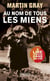 Au nom de tous les miens
