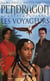 Pendragon avant la guerre - les voyageurs t.3