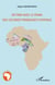 En finir avec le franc des colonies francaises d'afrique