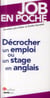 Décrocher un stage ou un emploi en anglais