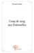 Coup de sang aux fontenelles