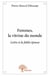 Femmes,  la vitrine du monde - lettre à la fidèle épouse