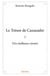 Le trésor de cassandre