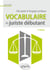Vocabulaire du juriste débutant - décrypter le langage juridique (2e édition)