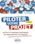 Piloter votre projet : Outils et bonnes pratiques du management de projet