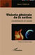 Théorie générale de la nation - l'architecture du monde