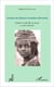 Contes du Sahara tchadien (Ennedi) : Kileleh, la belle fille du désert et autres histoires