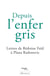 Depuis l'enfer gris : lettres de Rédoine Faïd à Plana Radenovic