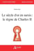 Le siècle d'or en sursis - le règne de Charles II