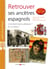 Retrouver ses ancêtres espagnols (3e édition)