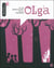 La vie merveilleuse de la princesse olga