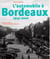 L AUTOMOBILE A BORDEAUX 1945-2000