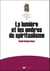 La lumière et les ombres du spiritualisme