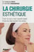La chirurgie esthétique