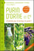 Purin d'ortie & Cie - 32 plantes pour le bonheur du jardin ! (5e édition)
