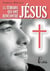 12 témoins qui ont rencontré Jésus