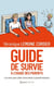 Guide de survie à l'usage des parents