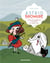 Astrid Bromure Tome 4 : comment lyophiliser le monstre du Loch Ness