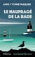 Le naufragé de la rade
