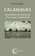 Calanques Scandales Et Laxisme