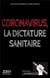 Coronavirus, la dictature sanitaire