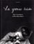 La grosse laide