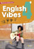 English Vibes : anglais - 4e - livre de l'élève (édition 2017)