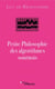 Petite philosophie des algorithmes sournois