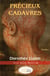 Précieux cadavres