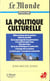 La politique culturelle