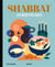 Les recettes culte : Shabbat
