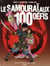 Le samouraï aux 100 défis