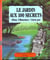 Jardin aux 100 secrets