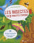 Les insectes en 3 minutes chrono - 30 rubriques fascinantes à lire en un rien de temps !