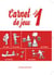 Carnet de jeux Tome 1