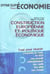 Construction europeenne et politique economique
