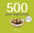 500 plats végétariens - spécial végétaliens